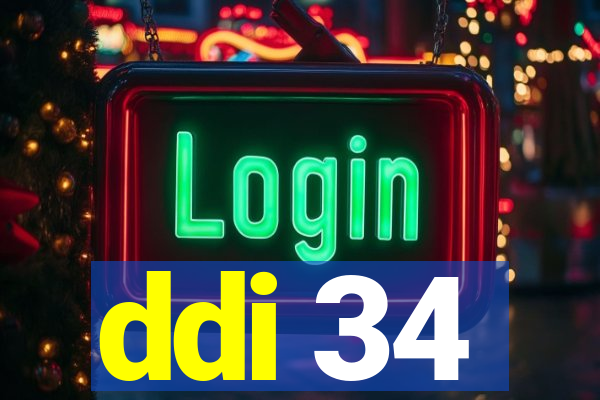 ddi 34